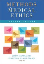 Methods in Medical Ethics: , Second Edition