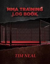 MMA Training Log Book 2: MMA Training Log Book