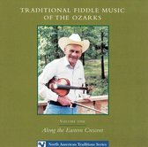 Traditional Fiddle Music Of The Ozarks