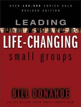 Leading Life-changing Small Groups