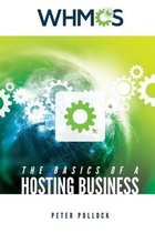 The Basics of a Hosting Business