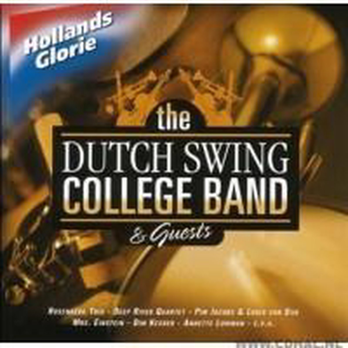 Dutch Swing College Band - Hollands Glorie