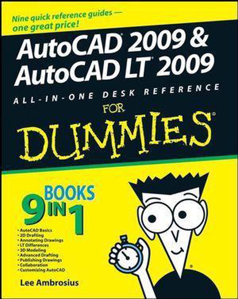 Autocad 2009 And Autocad Lt 2009 All-In-One Desk Reference F