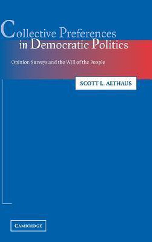 Collective Preferences in Democratic Politics - cover