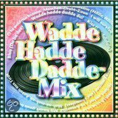 Wadde Hadde Dadde Mix -Co