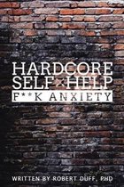 Hardcore Self Help: v. 1