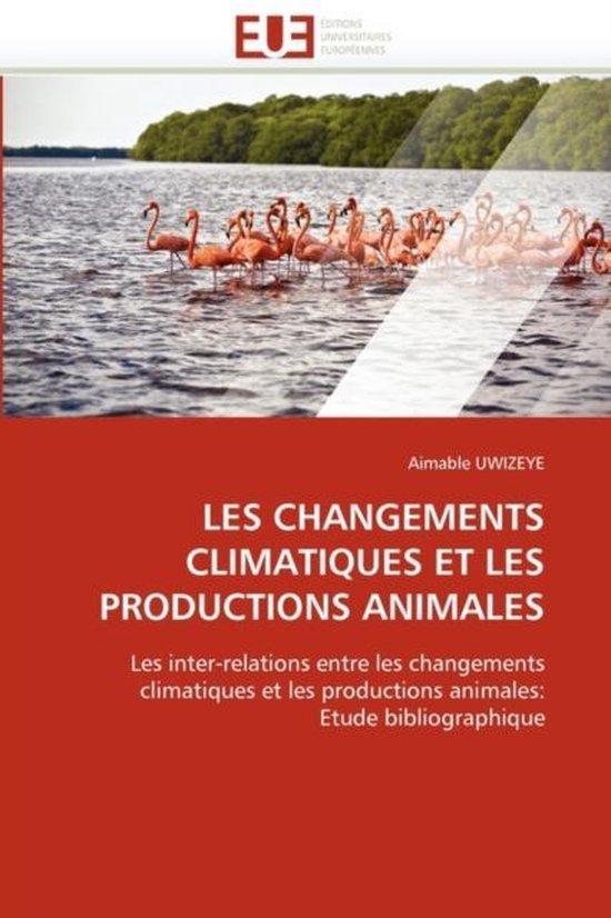 LES CHANGEMENTS CLIMATIQUES ET LES PRODUCTIONS ANIMALES - cover