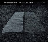 Sinikka Langeland - The Land That Is Not (CD)