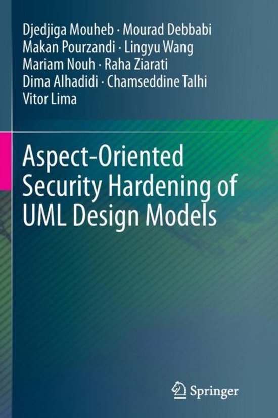 Aspect-Oriented Security Hardening of UML Design Models - cover