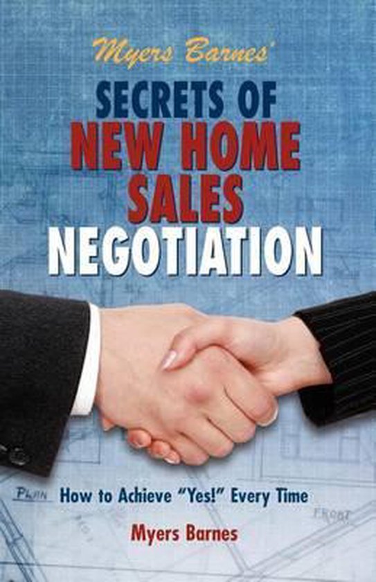 Myers Barnes' Secrets of New Home Sales Negotiation - cover