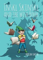 Inskl Skinskl and the Wish Book