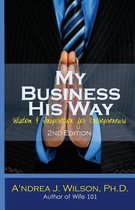 My Business His Way