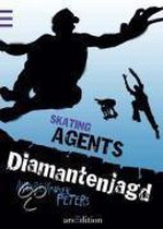 Skating Agents 02. Diamantenjagd