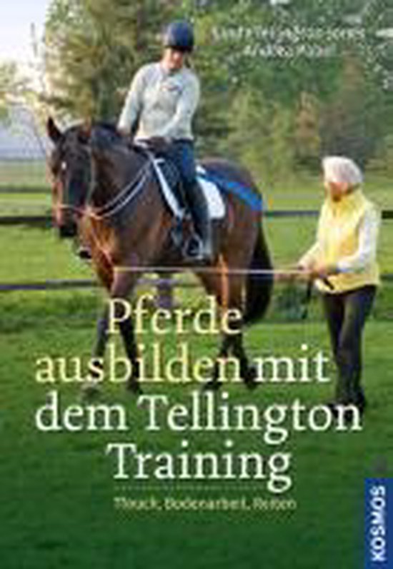 Tellington-Jones, L: Pferde ausbilden - cover