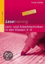 Lesetraining: Lern- und Arbeitstechniken in den Klassen 3-6