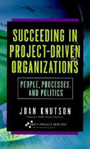 Succeeding in Project-Driven Organizations