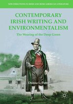 New Directions in Irish and Irish American Literature - Contemporary Irish Writing and Environmentalism