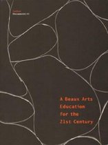 A Beaux Arts Education for the 21st Century