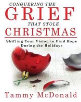Conquering the Grief that Stole Christmas