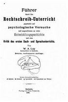 Fuhrer durch den Rechtschreib-unterricht