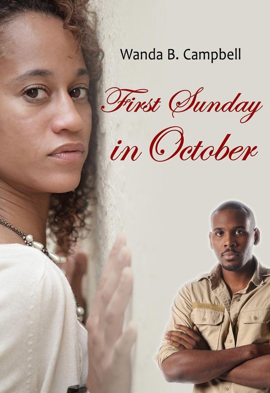 First Sunday in October (ebook), Wanda B Campbell 9780979045868