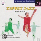 Danse Par Le Disque 19- Esprit Jazz