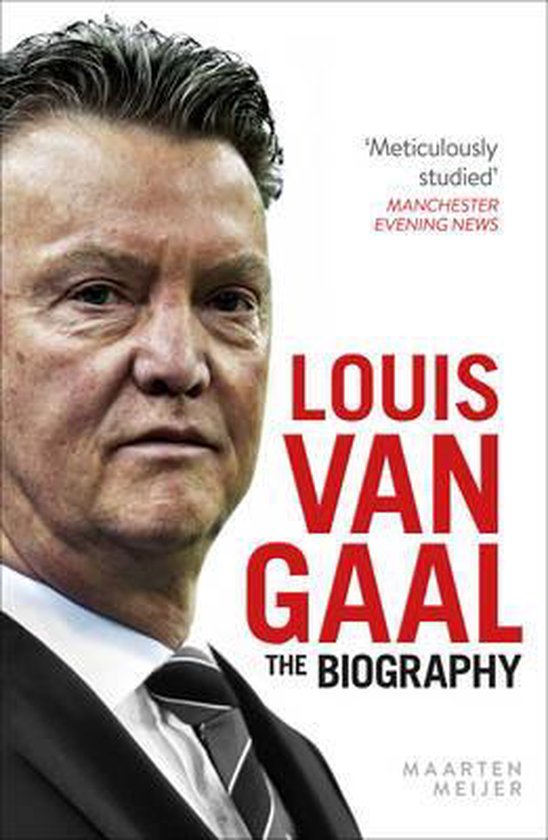 Boekomslag van 'Louis Van Gaal The Biography' met een portret van Louis van Gaal.