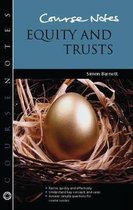 Course Notes- Course Notes: Equity and Trusts