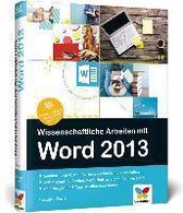 Wissenschaftliche Arbeiten mit Word 2013