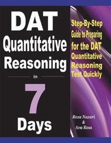 DAT Quantitative Reasoning in 7 Days