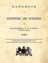 Handbook of Gunpowder and Guncotton