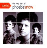 Playlist: The Very Best of Phoebe Snow