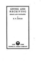 Giving and receiving, essays and fantasies