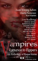 Vampires Romance to Rippers an Anthology of Risque Stories