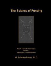 The Science of Fencing