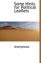 Some Hints for Political Leaflets