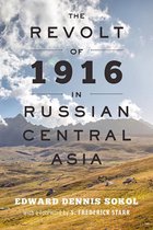 The Johns Hopkins University Studies in Historical and Political Science - The Revolt of 1916 in Russian Central Asia