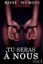 Tu Seras A Nous 1 - Tu Seras A Nous (Vol. 1)