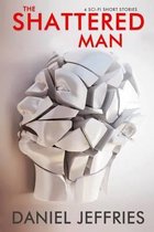The Shattered Man