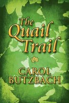 The Quail Trail