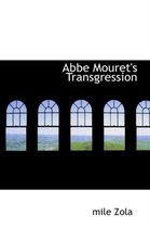 Abbe Mouret's Transgression