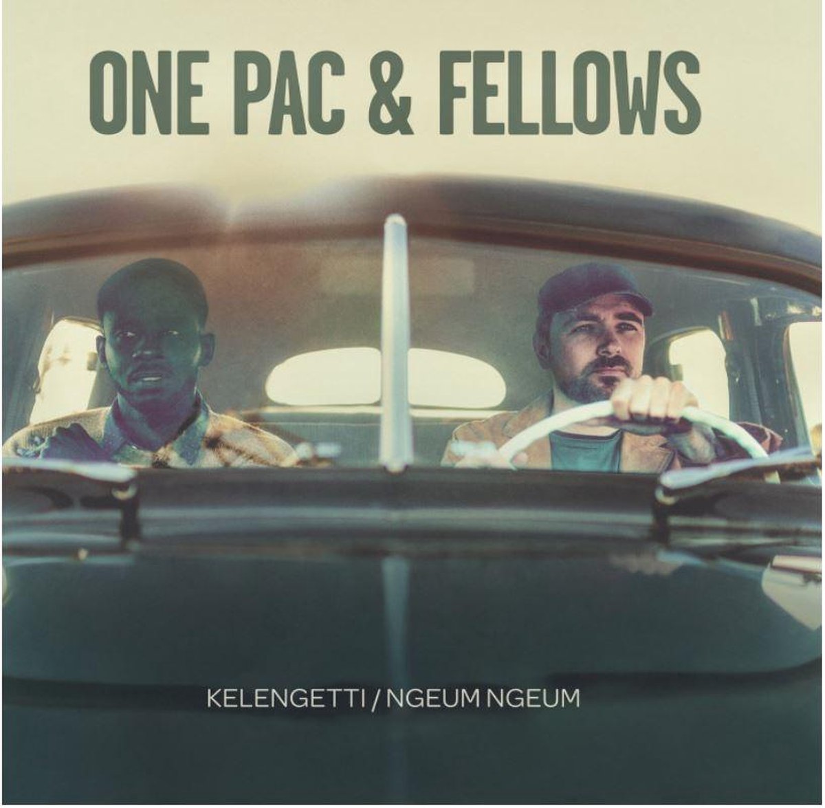 One Pac & Fellows - Kelengetti/Ngeum Ngeum (7" Single)