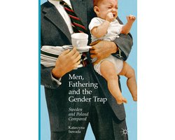 Social Sciences (R0) - Men, Fathering and the Gender Trap