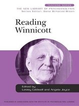 New Library of Psychoanalysis Teaching Series - Reading Winnicott