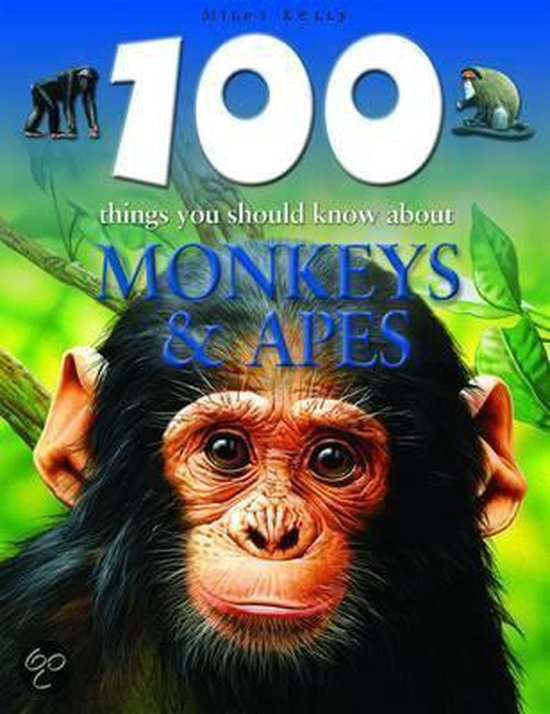 100 Things You Should Know About Monkeys, Sue Becklake | 9781848100985 ...