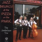 Jazz Brunch at the Pizza on the Park