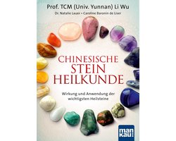 Chinesische Steinheilkunde