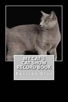 My Cat's Cat Show Record Book