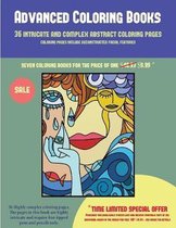 Advanced Coloring Books (36 intricate and complex abstract coloring pages): 36 intricate and complex abstract coloring pages: This book has 36 abstract coloring pages that can be u