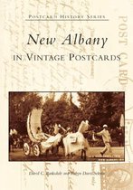 New Albany in Vintage Postcards